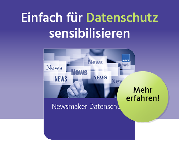 Grafik mit der Aufschrift: ‚Einfach für Datenschutz sensibilisieren‘. Darunter ein Mann im Anzug, der mit dem Finger auf das Wort ‚News‘ tippt. Mehrere schwebende Textfelder mit dem Wort ‚News‘. Text im unteren Bereich: ‚Newsmaker Datenschutz‘. Rechts ein grüner Kreis mit der Aufschrift ‚Mehr erfahren!‘.