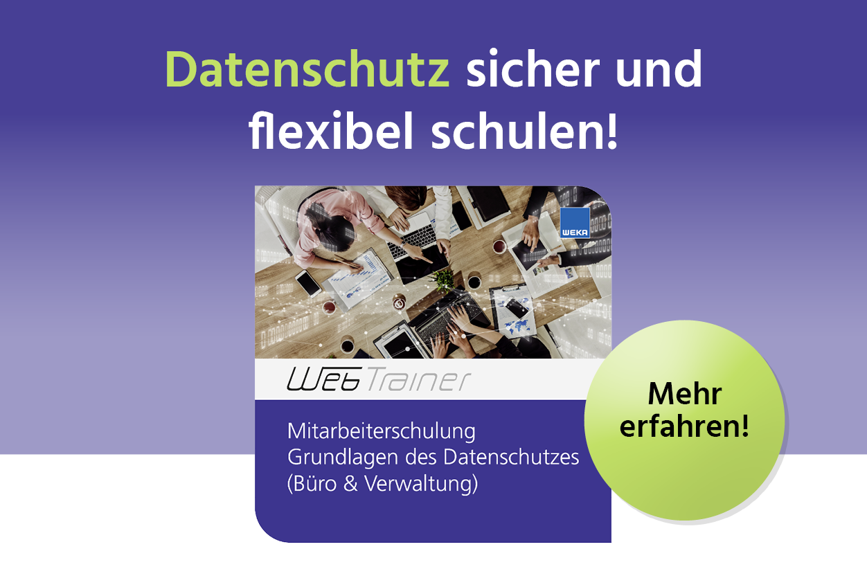 Grafik mit der Aufschrift: ‚Datenschutz sicher und flexibel schulen!‘. Darunter ein Bild von Personen an einem Besprechungstisch mit Laptops, Tablets und Unterlagen. Text im unteren Bereich: ‚WebTrainer – Mitarbeiterschulung Grundlagen des Datenschutzes (Büro & Verwaltung)‘. Rechts ein grüner Kreis mit der Aufschrift ‚Mehr erfahren!‘